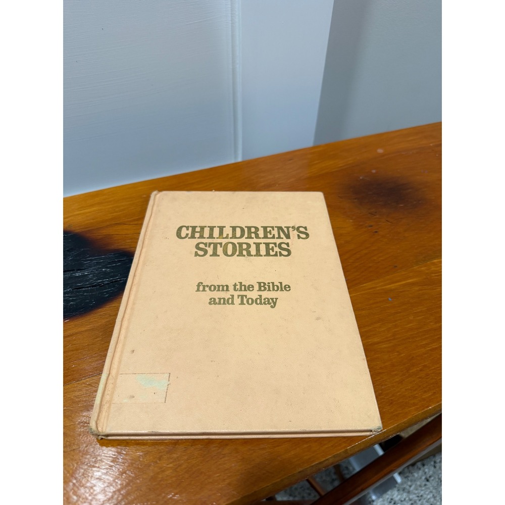 Vintage Childrens Stories from the Bible and Today Hardcover Illustrated Book